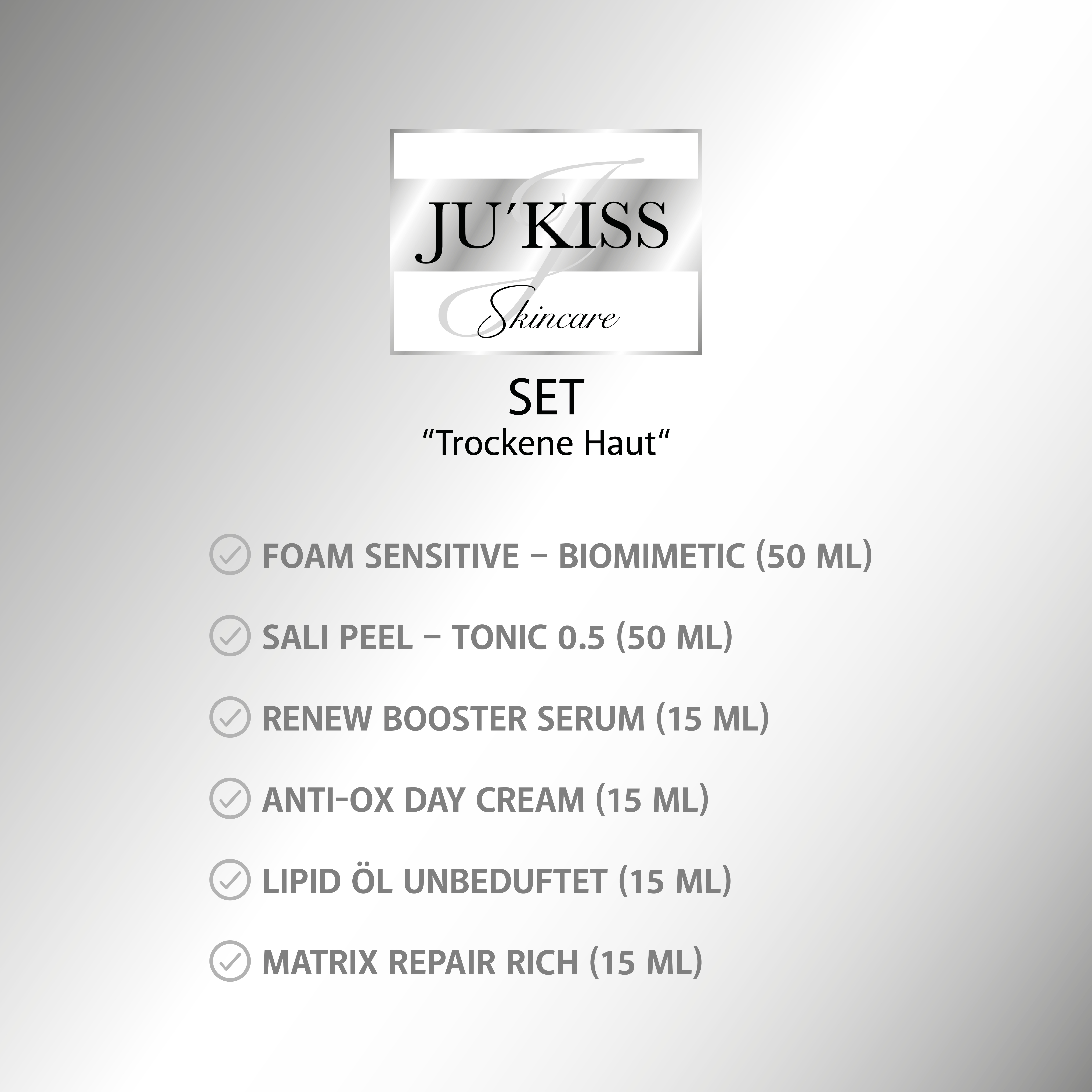 JU'KISS SET "Trockene Haut"